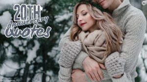 20th wedding anniversary quotes