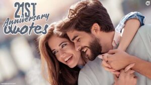 21st wedding anniversary quotes