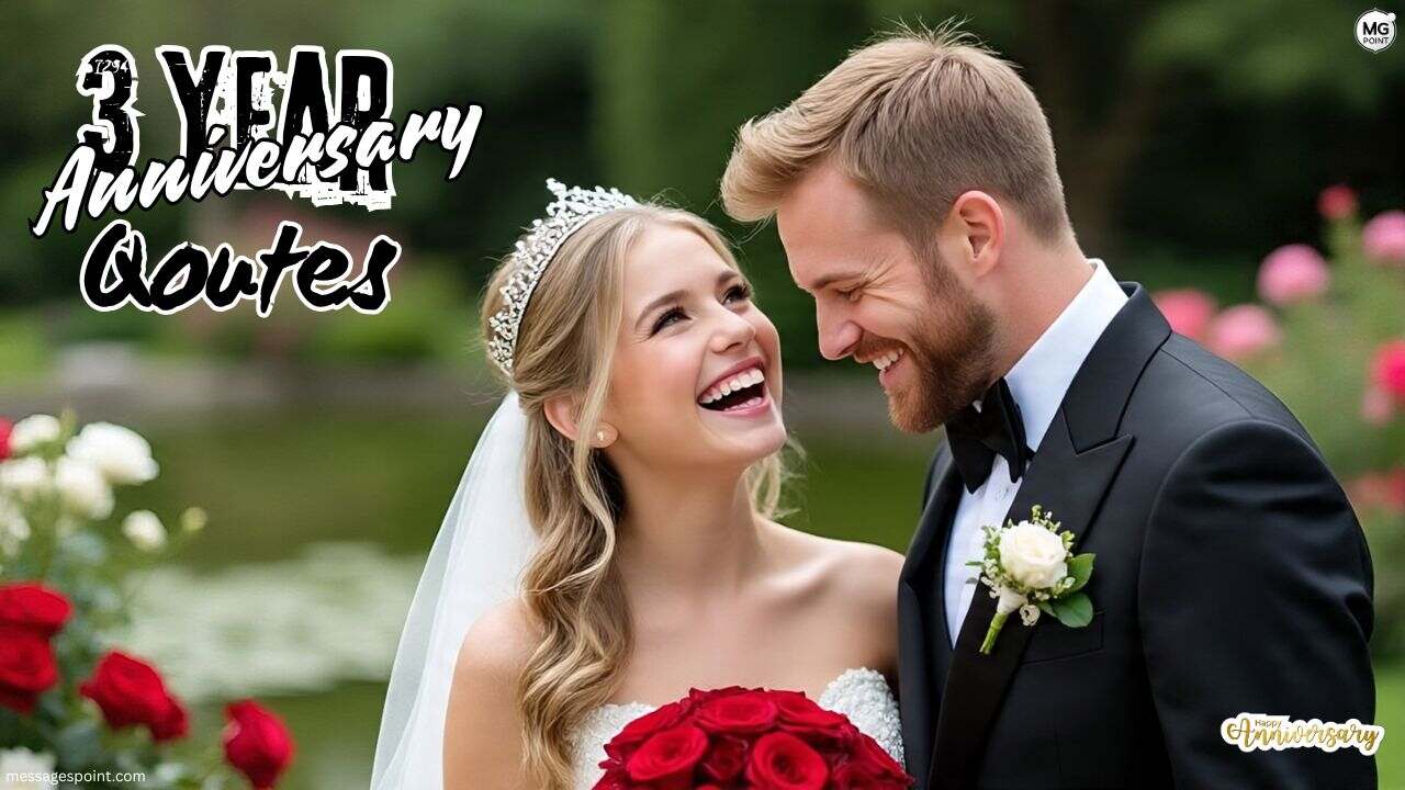 3 Year Anniversary Quotes