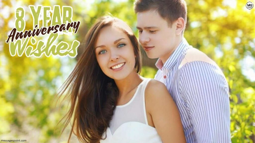 8th Year Love Anniversary Quotes