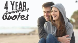 4 year anniversary quotes