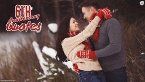 6th wedding anniversary quotes